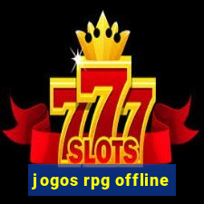 jogos rpg offline